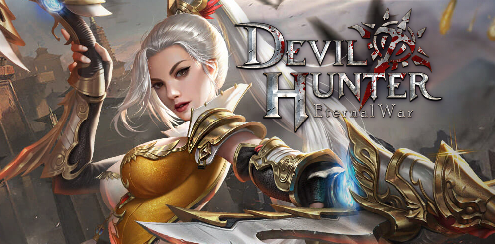 Devil Hunter: Eternal War เกม MMORPG ตัวใหม่น่าสนใจ